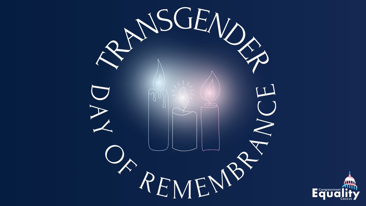 Today, as we remember those in the trans community who were violently taken from us in 2024, our members are recommitting to using the power of our Caucus in Congress to combat anti-trans rhetoric and protect the trans community from violence.
#TransDayOfRemembrance #TDOR