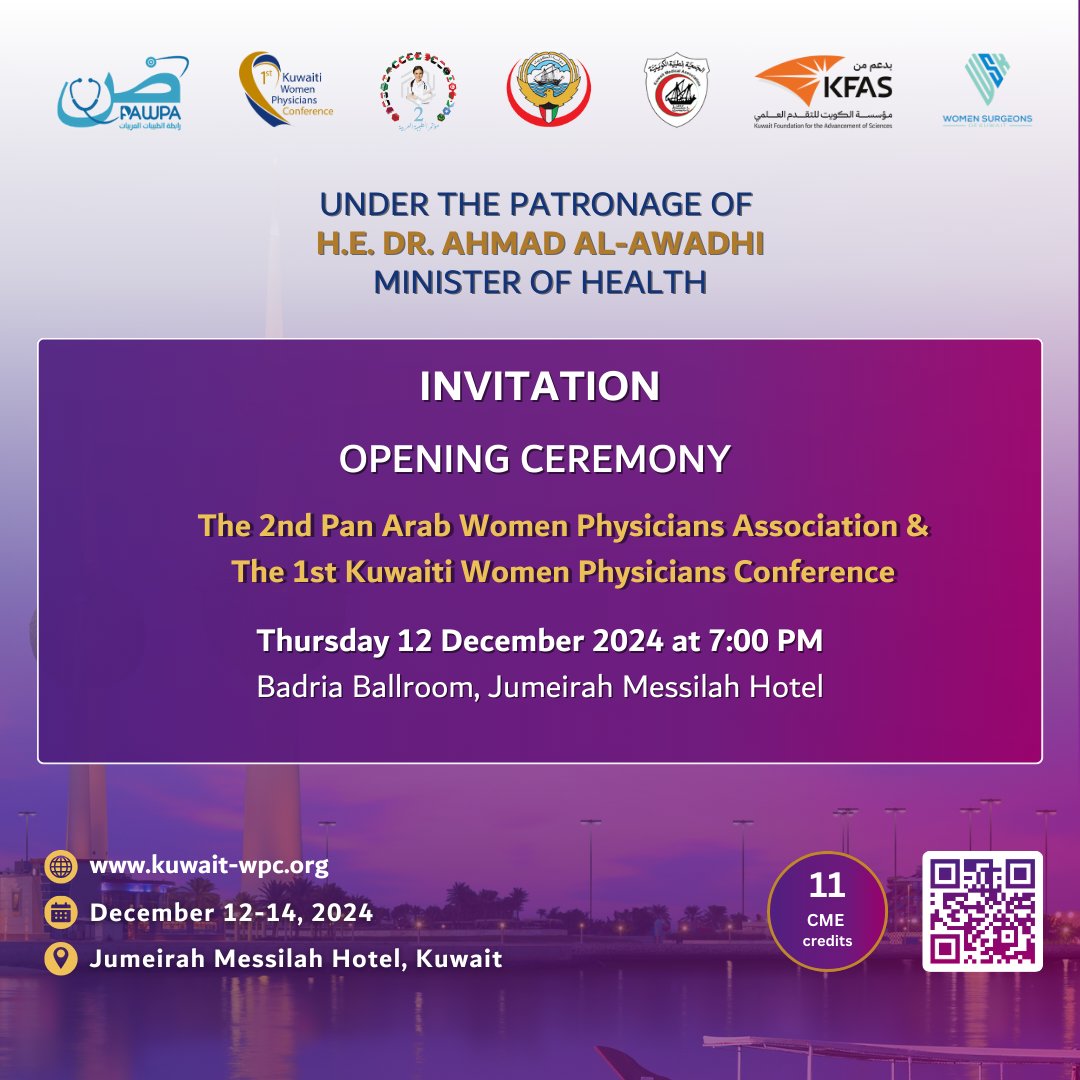 Kuwaiti Women Physicians Conference (@kuwaitwpc) on Twitter photo 🌟Under the esteemed patronage of His Excellency Dr. Ahmad Al-Awadhi, Minister of Health, we cordially invite you to the opening ceremony of the 2nd Pan Arab Women Physicians Association and the 1st Kuwaiti Women Physicians Conference.
<a href="/KUWAIT_MOH/">وزارة الصحة</a> <a href="/kuwait_med25913/">kuwait medical association</a> 🌟Under the esteemed patronage of His Excellency Dr. Ahmad Al-Awadhi, Minister of Health, we cordially invite you to the opening ceremony of the 2nd Pan Arab Women Physicians Association and the 1st Kuwaiti Women Physicians Conference.
<a href="/KUWAIT_MOH/">وزارة الصحة</a> <a href="/kuwait_med25913/">kuwait medical association</a>