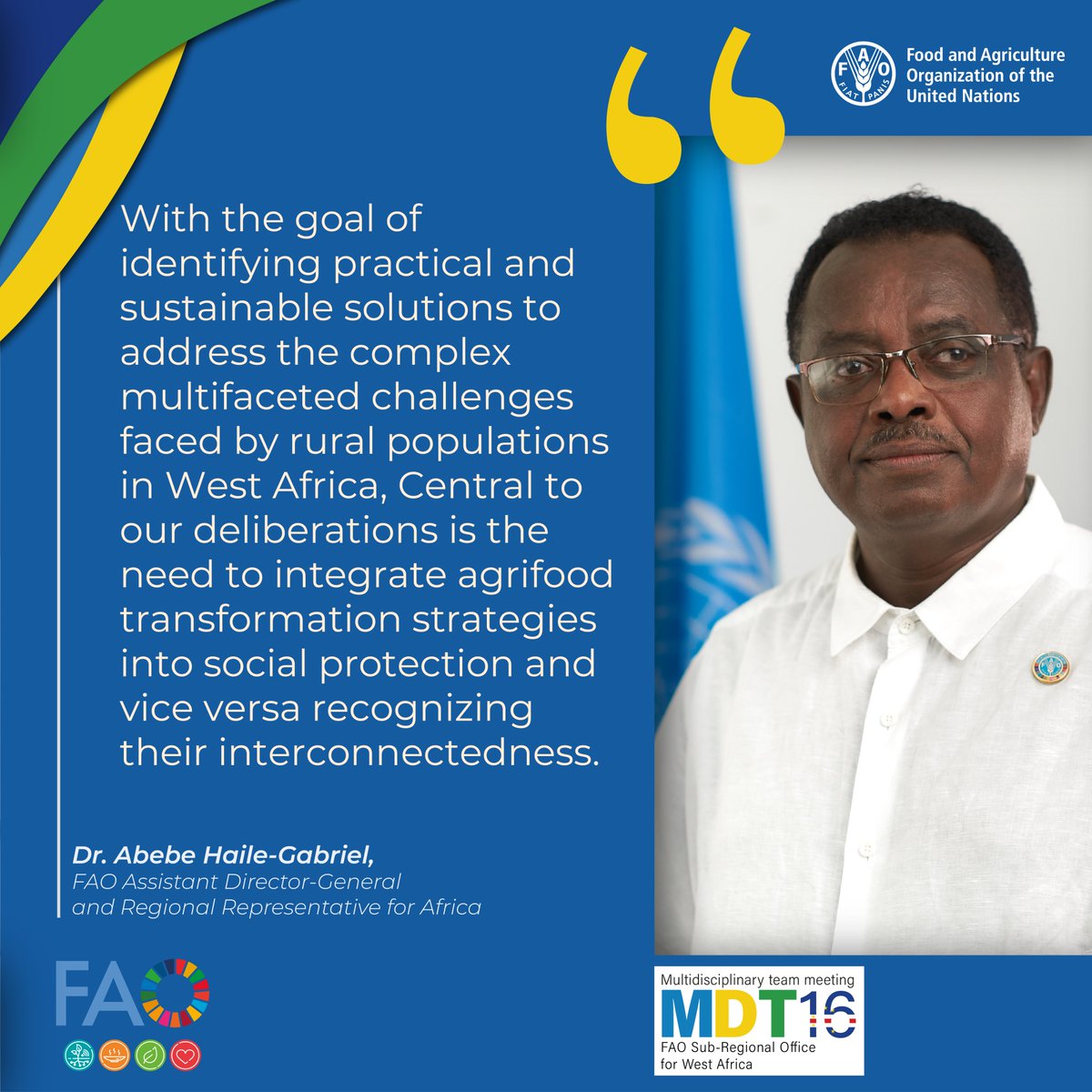 FAO West Africa (@faowestafrica) on Twitter photo #FAOSFWMDT16
"Central to our deliberations is the need to integrate agrifood transformation strategies into social protection and vice versa recognizing their interconnectedness." Dr <a href="/AbebeHGabriel/">Abebe Haile-Gabriel</a> #FAOSFWMDT16
"Central to our deliberations is the need to integrate agrifood transformation strategies into social protection and vice versa recognizing their interconnectedness." Dr <a href="/AbebeHGabriel/">Abebe Haile-Gabriel</a>