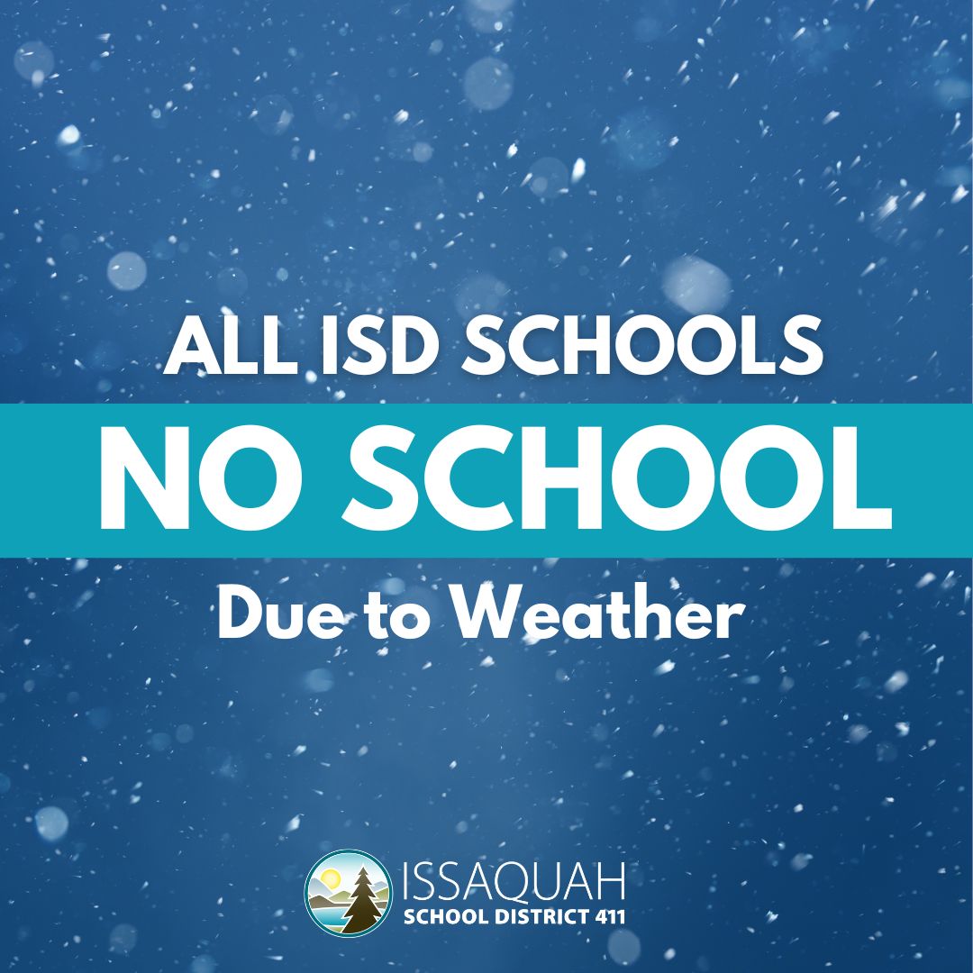 IssaquahSchools's tweet photo. All Issaquah School District schools are closed today, Wednesday, Nov. 20. due to power outages and dangerous road conditions. 

This closure includes all school locations, all programs, and all activities.

There is no Transportation. The district office is closed. https://t.co/26Ub7l4oGa