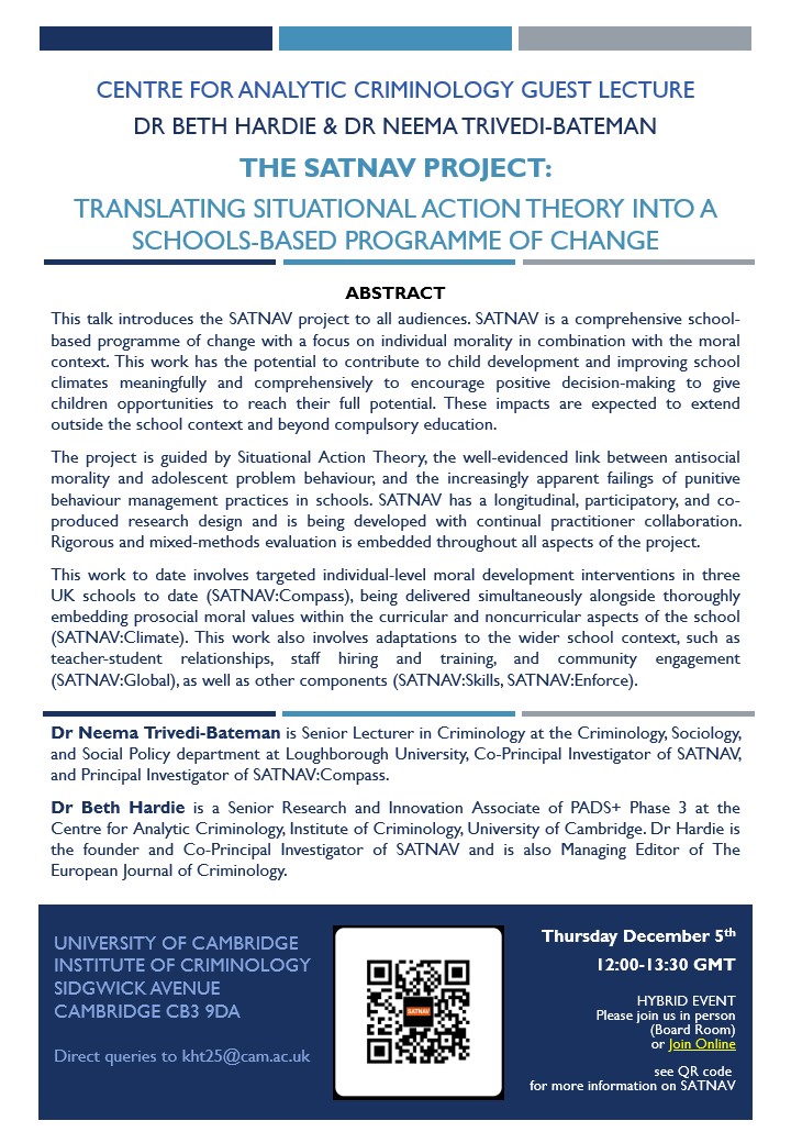 CamCriminology's tweet photo. @BethHardie and Dr Neema Trivedi-Bateman will launch the @SATNAVproject at the Centre of Analytic Criminology. They developed it from their work on SAT, moral contexts, and adolescent development, and want to discuss with academic and practitioner colleagues. More details below. https://t.co/NkNJ64b05o