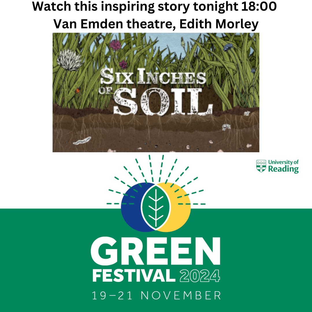 Day 2 of Green Festival! 

Watch the inspiring story of British farmers standing up against the industrial food system in Six Inches of Soil. 

TONIGHT at 18:00 in Van Emden theatre, Edith Morley.

@Uniofreading @readingunisu #sustainability #readinguniversity
