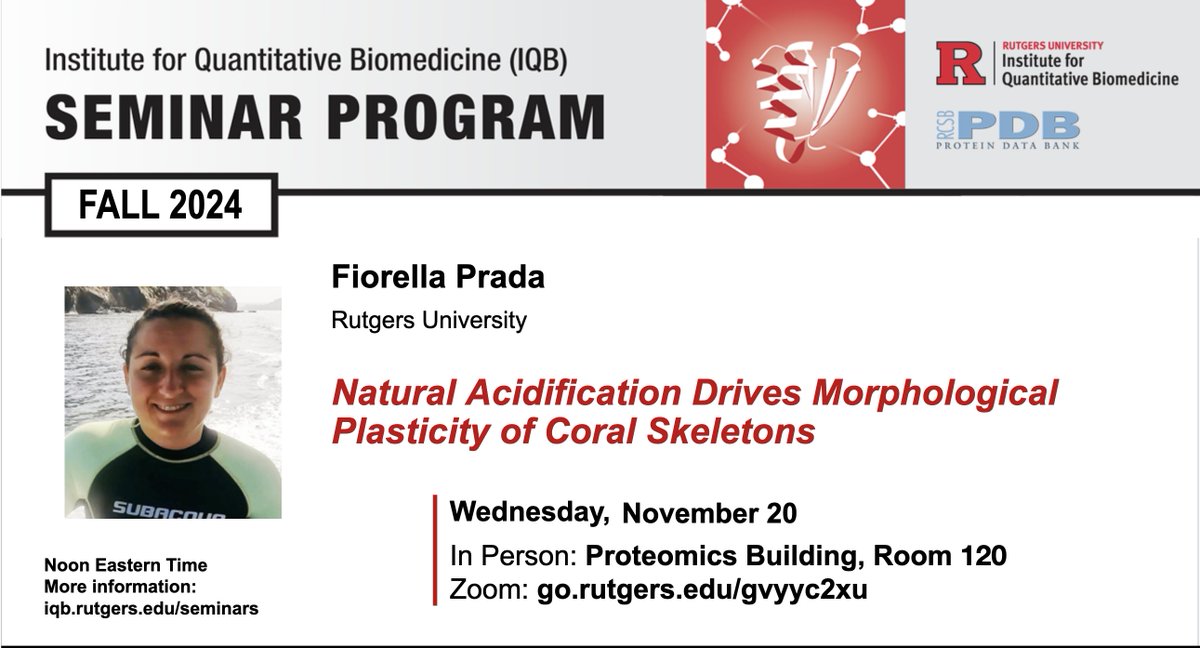 Join us for today's IQB Seminar 
Noon ET on November 20, 2024
Fiorella Prada
Rutgers University
Natural Acidification Drives Morphological Plasticity of Coral Skeletons
Zoom: iqb.rutgers.edu/seminars