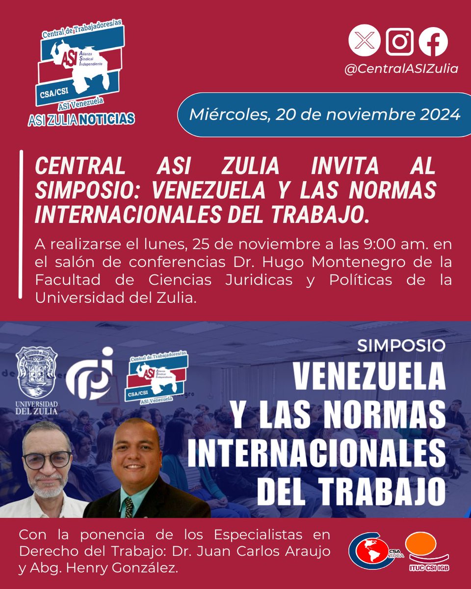 La <a href="/CentralASIZulia/">Central ASI Zulia</a> dándole continuidad a su programa de formación, invita a esta importante actividad en conjunto con la <a href="/fcjpluz/">FCJPLUZ</a>, donde se tratará lo concerniente a las normas internacionales del trabajo y el caso Venezuela ante la OIT. ¡Asiste! <a href="/CentralASI/">Central ASI Vzla</a> <a href="/CSA_TUCA/">CSA-TUCA</a> <a href="/ituc/">ITUC</a>