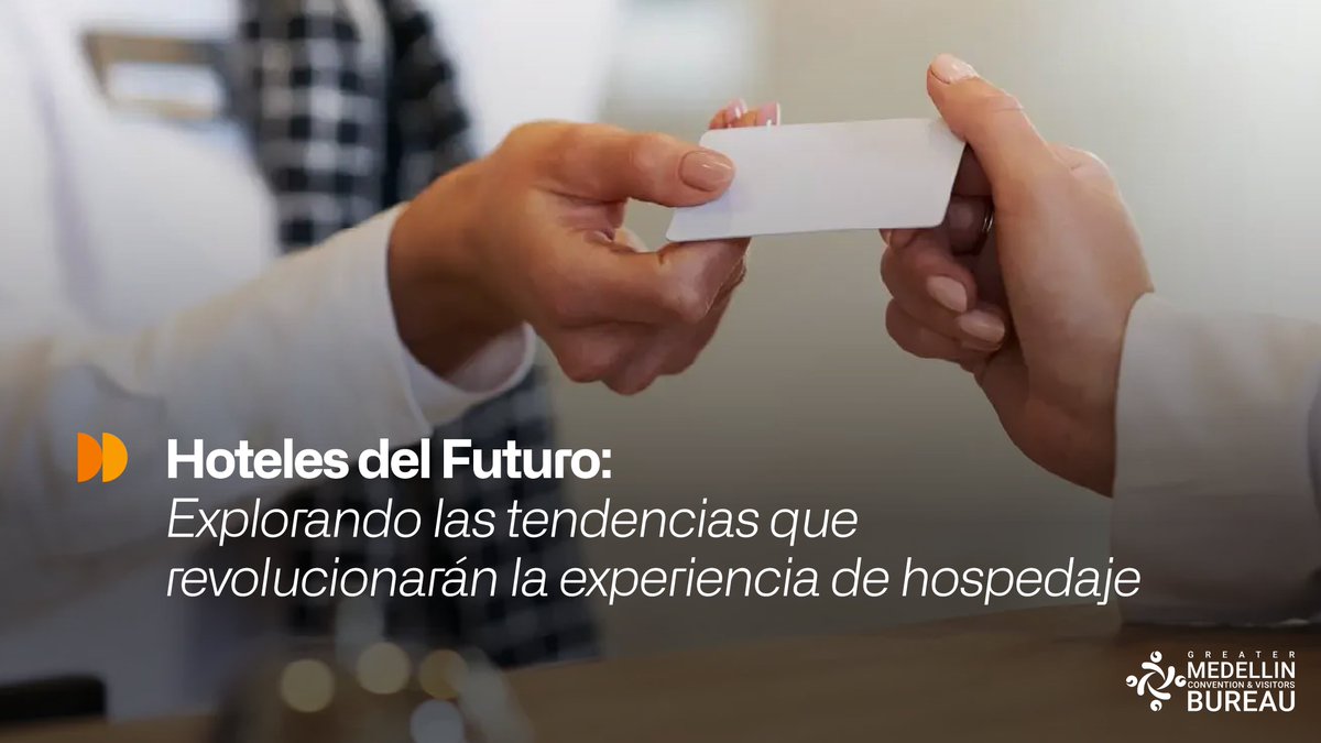BureauMedellin's tweet photo. #MiércolesDeInnovación
Hoteles del futuro: flexibilidad total
El 90% de los viajeros anhela libertad en el check-in y check-out, adaptado a su ritmo de viaje. ¡Bienvenidos al hospedaje sin horarios rígidos!

#Turismo #Innovation https://t.co/XkkNCXmt5o