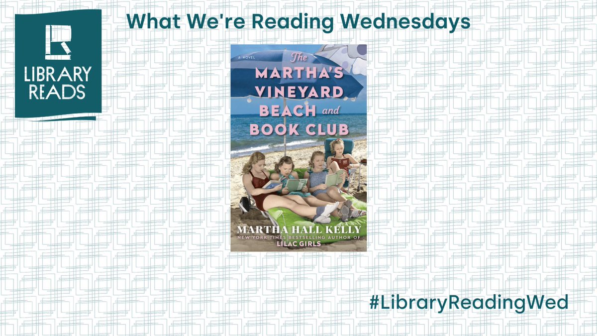 deienara's tweet photo. THE MARTHA'S VINEYARD BEACH AND BOOK CLUB - from the author of Lilac Girls, a parallel narrative historical fiction about the author's maternal family, the Smiths. #LibraryReadingWed @LibraryReads99 https://t.co/YAirpI16K8