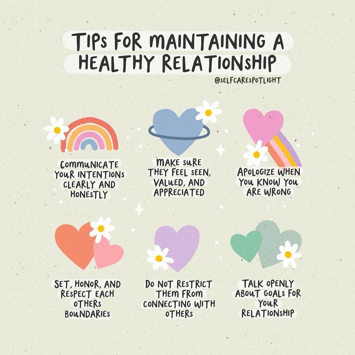 Some important elements of a relationship:

✅ Open communication
✅ Clear boundaries
✅ Mutual respect
✅ Apologising
✅ Showing appreciation
✅ Time together and apart

What do you value in your relationships?

#relationships #MentalHealth

📷 IG: selfcarespotlight