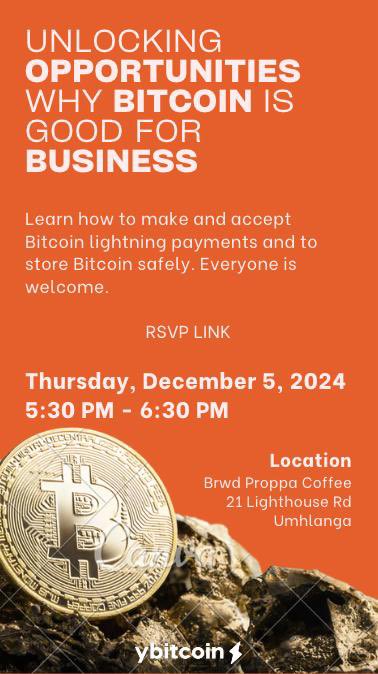 Shoutout to everyone in Umhlanga, Durban, South Africa! 📍 Join us on 5 Dec 2024 to discover why Bitcoin is great for business. Don’t miss out—click the link for details and to RSVP! ybitcoin.co.za/event/umhlanga… 
 #Bitcoin #Durban