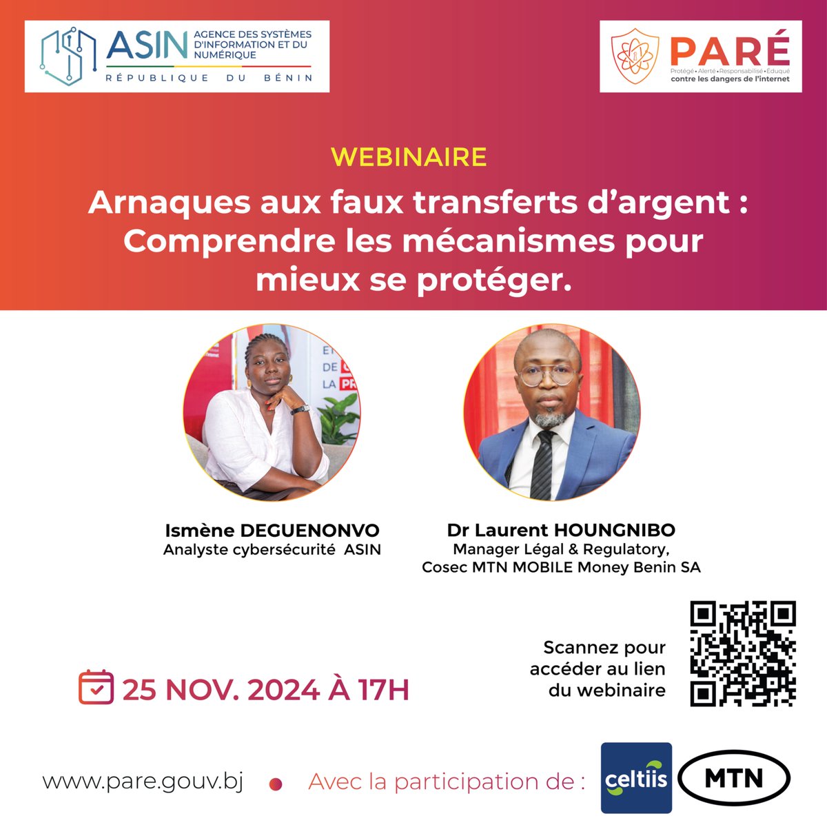 🚨Ne manquez pas le webinaire organisé le lundi 25 novembre 2024 à partir de 17h00 par l'ASIN dans le cadre de la campagne PARE.
🚨Inscrivez-vous dès maintenant => zoom.us/j/91981080354?…

#BeninNumerique