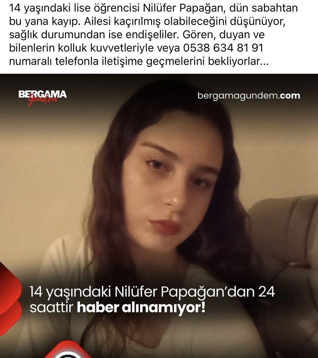 İzmir Bergama’da kayıp bir kızımız var dostlar lütfen yayalım