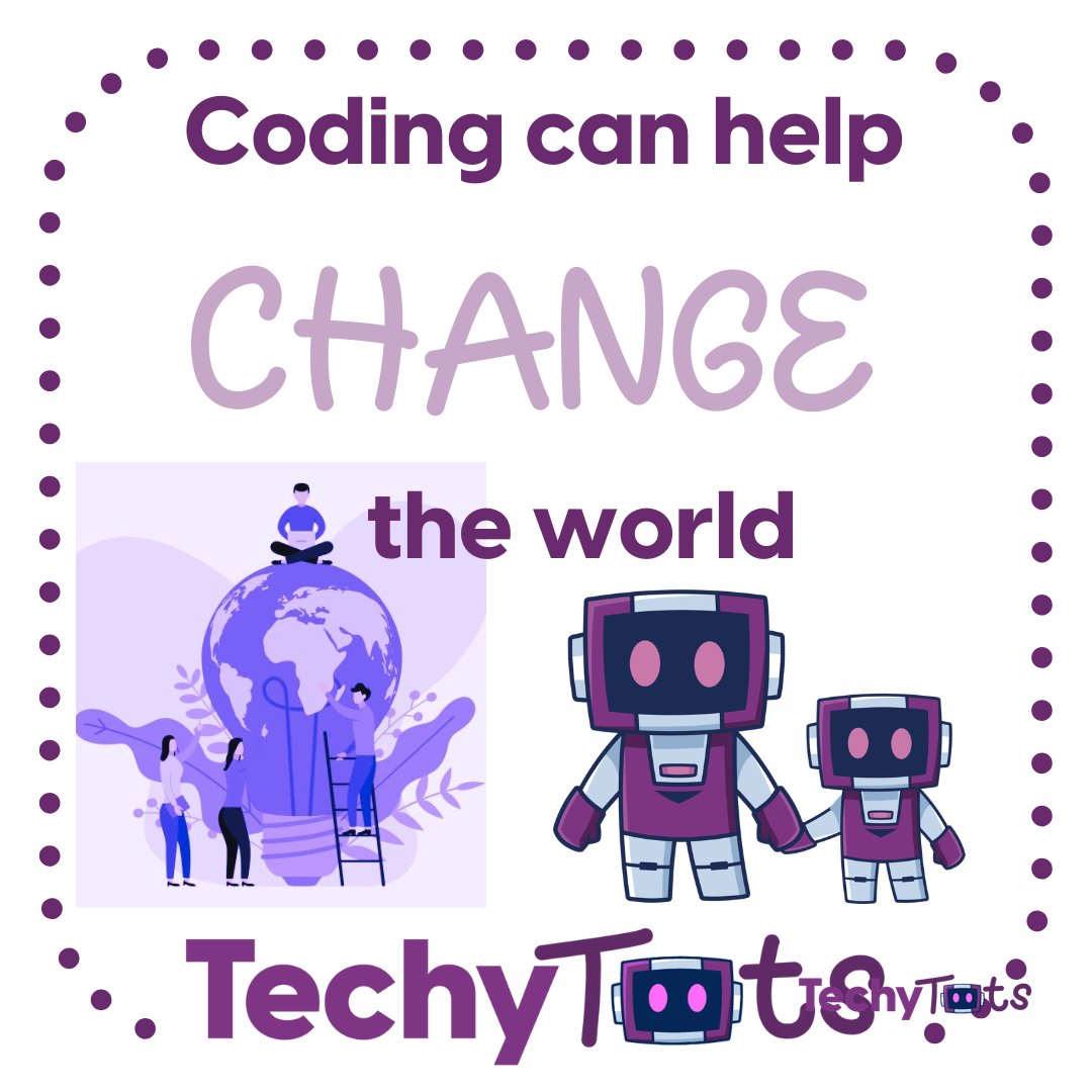 TechyTots's tweet image. Reasons to learn coding .....

Coding can help change the world

#reasonstolearncoding #coding #playlearncode