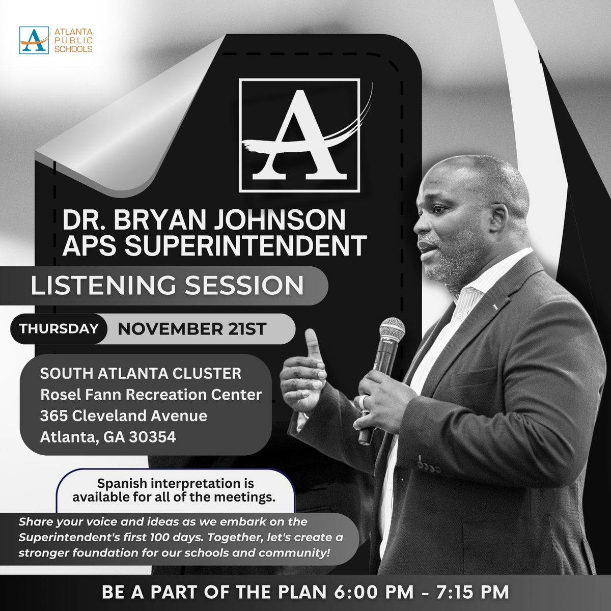 Superintendent Dr. Bryan Johnson wants to hear from you! Join us at the next session—register now to ensure your voice is heard and help us build a stronger foundation for everyone! tinyurl.com/theapsplan #APSCares #AtlantaPublicSchools