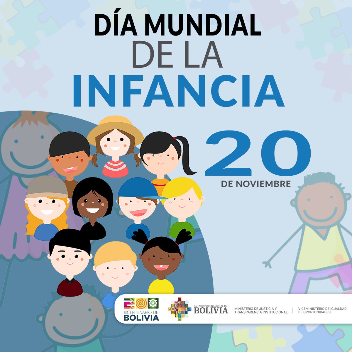ViceIgualdadOp's tweet photo. #20 de noviembre - Día Mundial de la Infancia
El Ministerio de Justicia y Transparencia Institucional, en el Día Mundial de la Infancia, convoca a las autoridades con competencia, a la sociedad civil y a la población en general, a promover los derechos de las niñas, niños... https://t.co/ryFxdg3IoJ