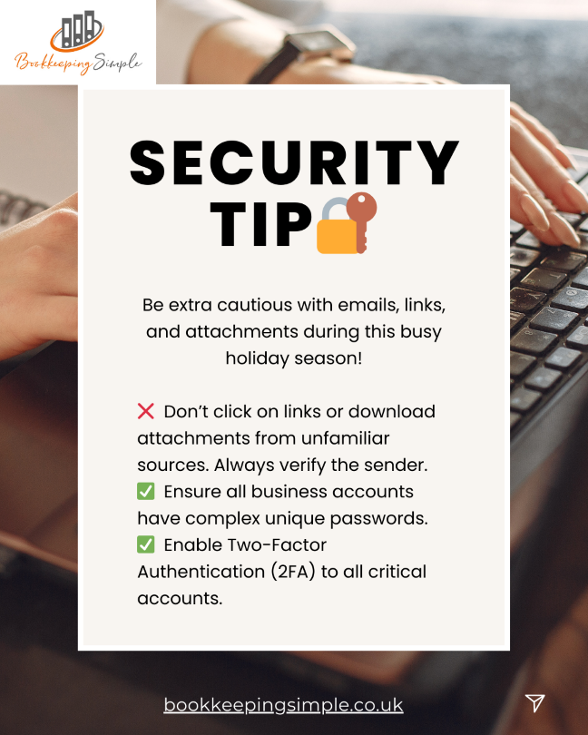 Scammers love to strike when we’re distracted, so double-check before you click!

Tag a friend or share this post!

#CyberSecurity #Holiday #BusinessBookkeeping #BusinessAccounting #Bookkeeping #Accounting #SmallBusiness #SmallBusinessOwner #BookkeepingSimple
