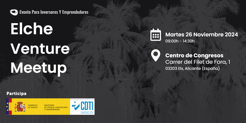 CDTI_innovacion's tweet image. 📢El CDTI Innovación presentará sus #AyudasNeotec y orientará a los participantes el próximo 🗓️26-NOV en el #ElcheVentureMeetup, evento del ecosistema #startup dirigido a inversores y emprendedores en #Elche

+info➡️acortar.link/fKtzOu

#AyudandoCrearFuturo
#MRR #Neotec