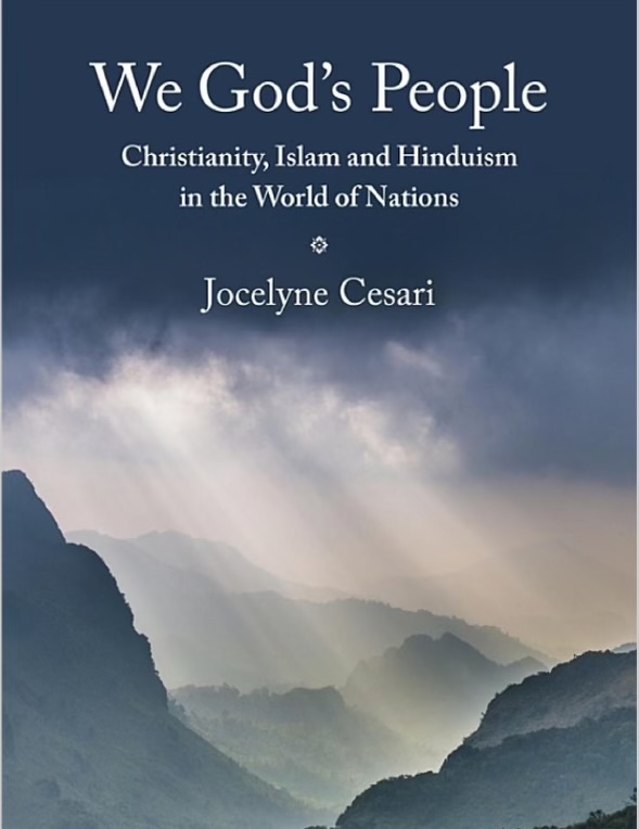 I'm reading an excellent book by Dr. Jocelyne Cesari-We God’s People. Highly recommend it to anyone interested in learning more about the entanglement b/w religion, nationalism &amp; politics #Christianity #Islam #Hinduism #nationalism #politics #religion #transnationalism #security