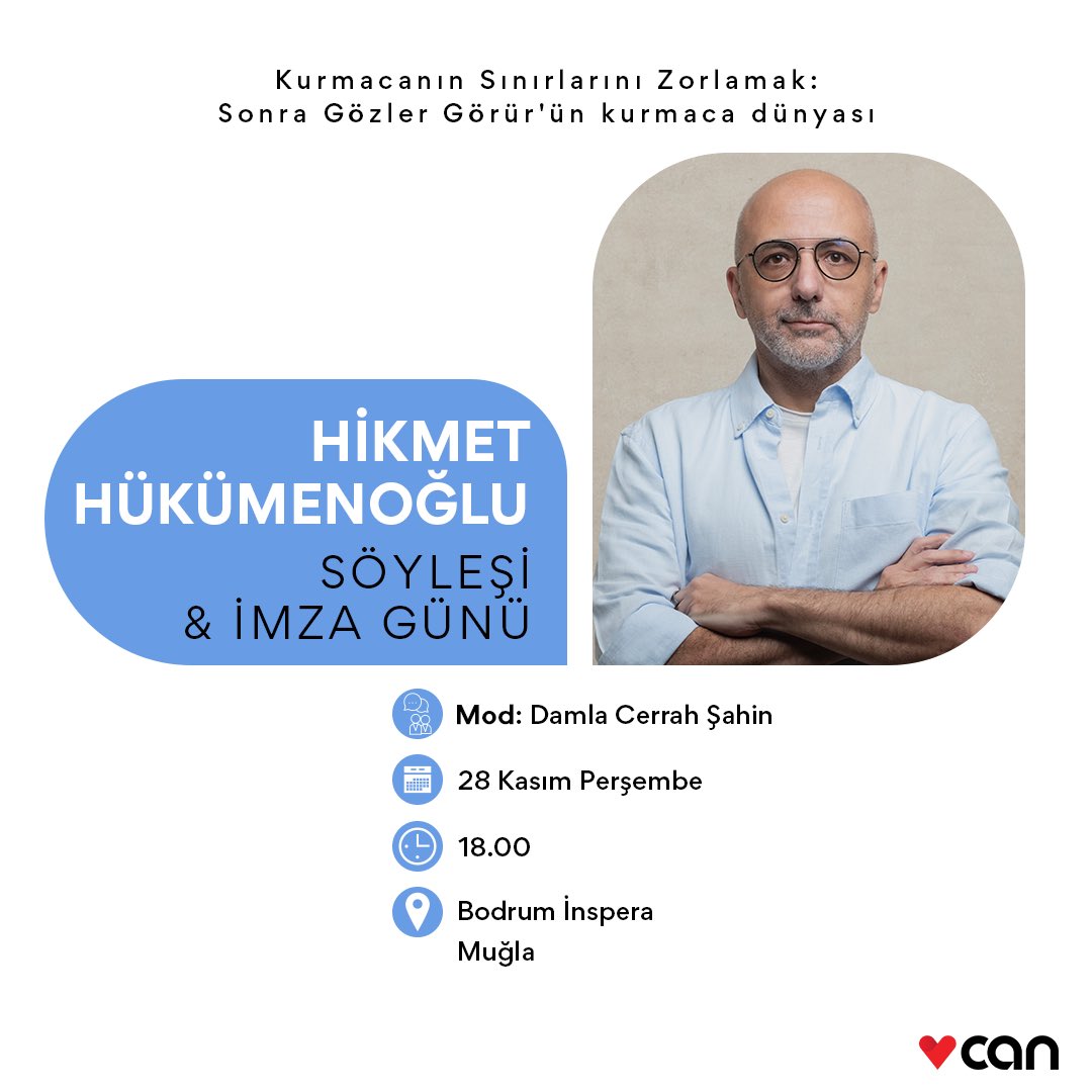 “Kurmacanın Sınırlarını Zorlamak: Sonra Gözler Görür’ün Kurmaca Dünyası” başlıklı Hikmet Hükümenoğlu söyleşisi 28 Kasım Perşembe günü saat 18.00’de Bodrum Inspera’da gerçekleşecek.