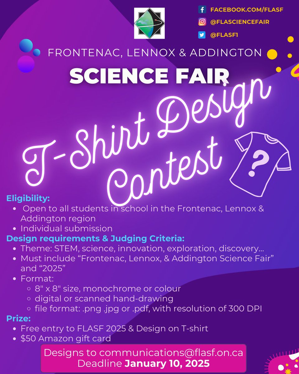 FLASF1's tweet photo. First ever TSHIRT DESIGN CONTEST! 👕👕 Submissions due January 10, 2025. 📣📣📣 #ygk #contest #sciencefair #FLASF2025 @LimestoneDSB @alcdsb https://t.co/ZxFHM47iI8