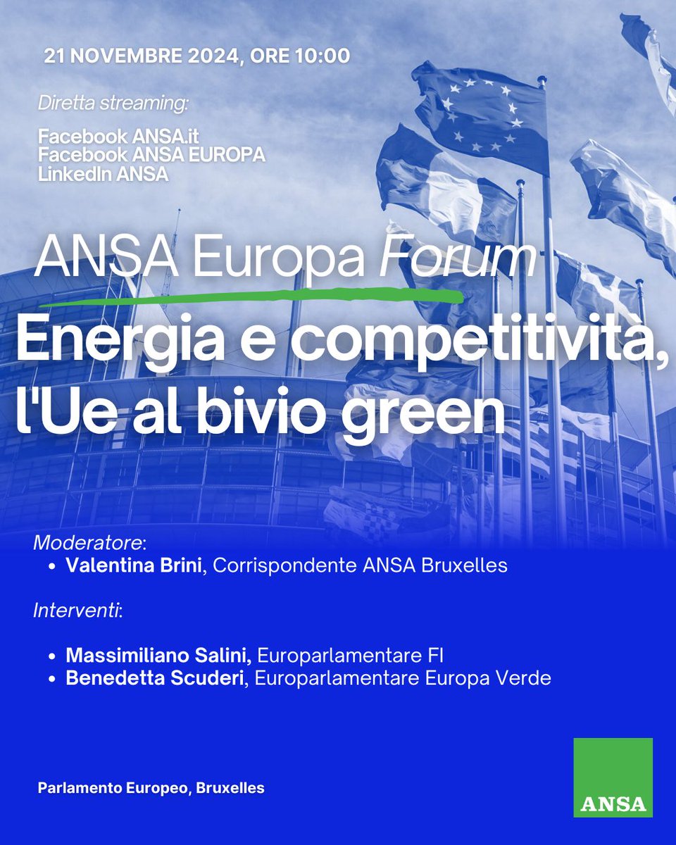 Nuovo forum Ansa su politiche green, #Energia e #competitività. In diretta su ANSA.it, Ansa Europa e sulla pagina Linkedin di Ansa (linkedin.com/company/ansa/?…). Intervengono gli eurodeputati <a href="/MaxSalini/">Massimiliano Salini</a> e <a href="/BenniScuderi/">Benedetta Scuderi</a> 

La diretta dalle 10 di giovedì 21 novembre