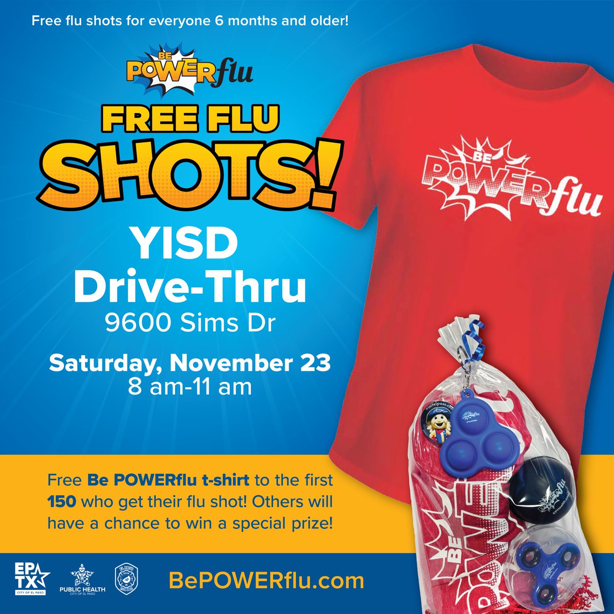 ElPasoTXGov's tweet photo. Flu fighters, assemble! ๐๐ฅ This Saturday, Nov 23, join us from 8 AM - 11 AM at the YISD Drive-thru event for free flu shots. The event will take place at 9600 Sims Dr. Be one of the first 150 to get vaccinated and walk away with a โBe POWERfluโ T-shirt! ๐#BePOWERflu https://t.co/rFcssvM7Cd