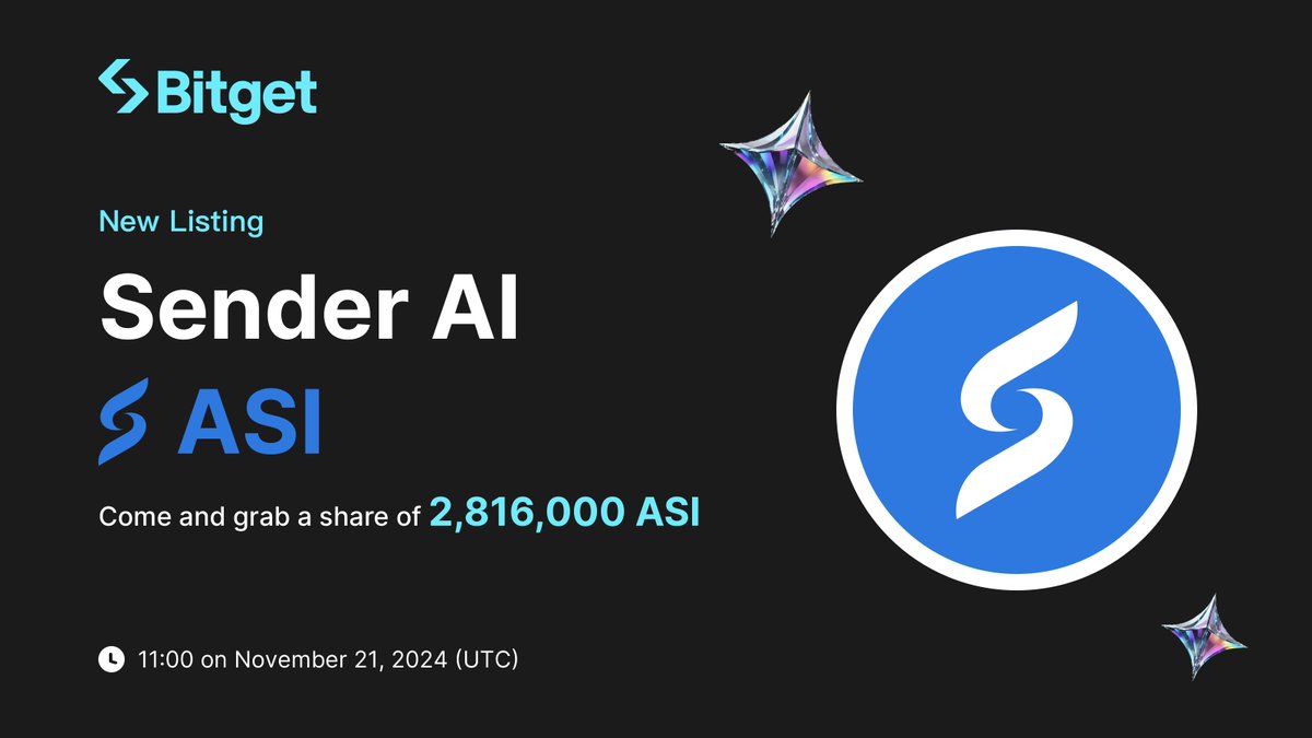 🚀 Exciting News @bitgetglobal Lists Sender AI ($ASI)! 📅 Trading starts:  Nov 21, 11:00 UTC 💰 Prize Pool: 2,816,000 ASI 🔄 Trading Pair: ASI/USDT  https://t.co/I4t8J3kN2G #SenderAI #Bitget #Crypto #NewListing #ASI