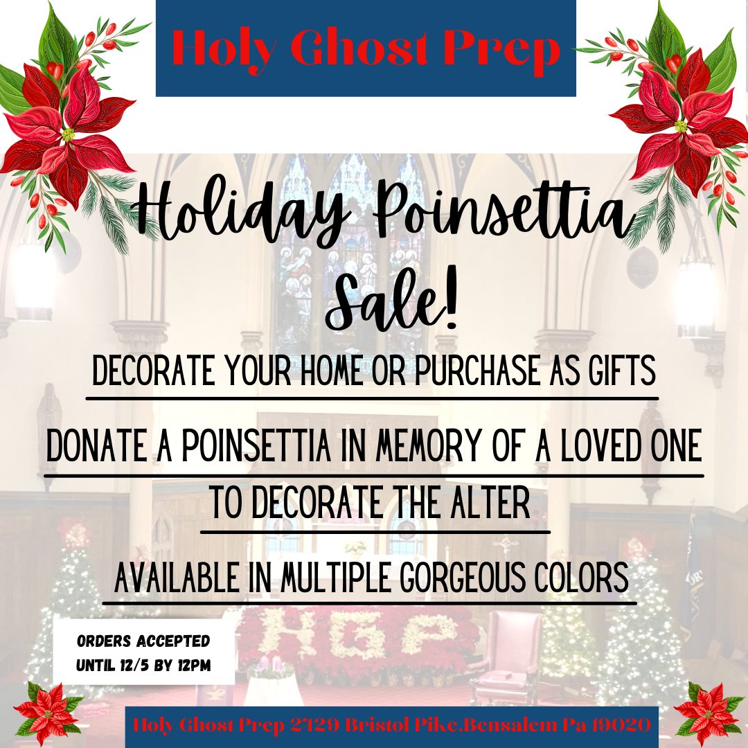 GuildHgp's tweet image. Poinsettia Sale!
holyghostprep.org/community/pare…