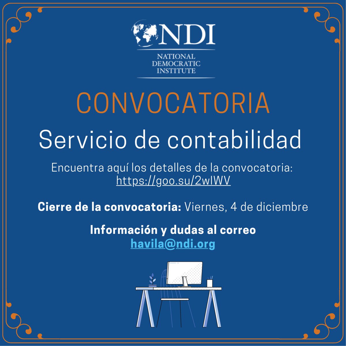 NDI lanza su #Convocatoria 2024-2025 para la recepción de propuestas para la provisión servicios de #contabilidad para su oficina en México.

Consulta la convocatoria:  goo.su/2wIWV
Cierre de convocatoria: 4 de diciembre.