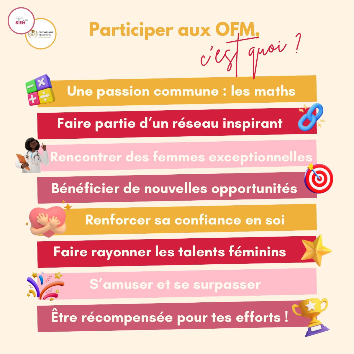 Les Olympiades féminines de mathématiques vous attendent !

 💪✨ Prêtes à relever un défi, rencontrer des filles inspirantes et explorer vos talents en mathématiques ? 

Rejoignez l’aventure et montrez ce dont vous êtes capables ! 

🚀#GirlsInMath #STEM #Olympiades