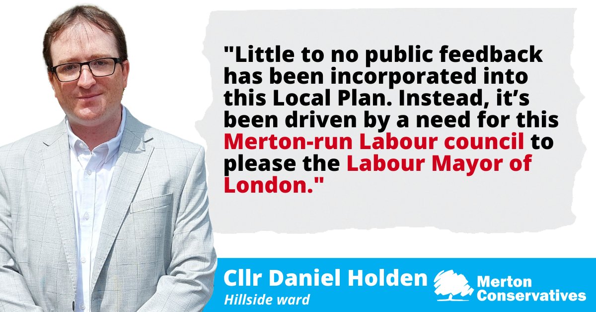 MertonTories's tweet image. #Merton Council has ignored the views of residents on the #LocalPlan says @DanHolden85