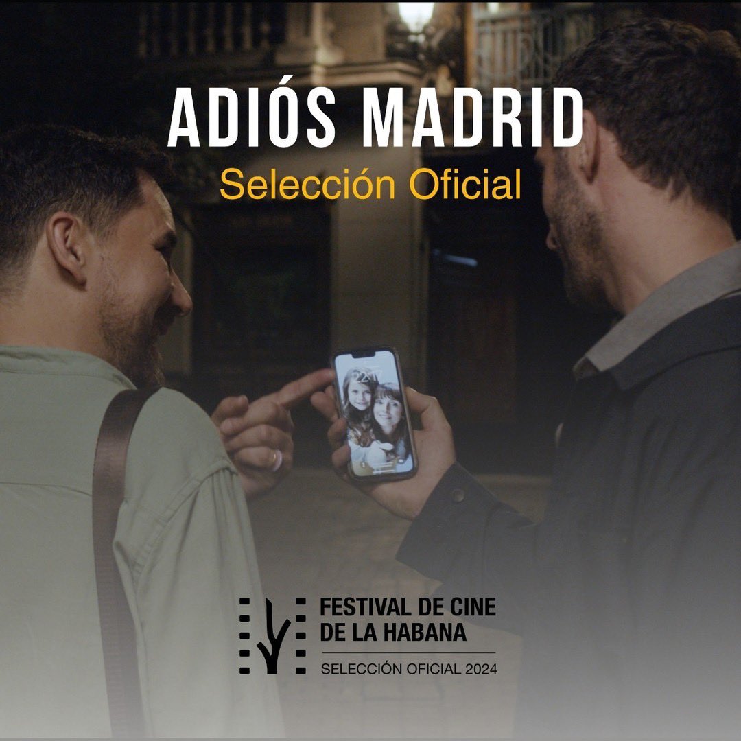 DiegoCorsini's tweet photo. ¡NUEVA ALEGRÍA: “ADIÓS MADRID” EN SELECCIÓN OFICIAL DEL 45 FESTIVAL DE CINE DE LA HABANA, CUBA!

Estamos muy felices con este nuevo reconocimiento y encantados de poder compartir nuestra película con un nuevo público.

¡FELICITACIONES AL EQUIPO Y ELENCO! 🎉🎥 https://t.co/oA7dVLof10