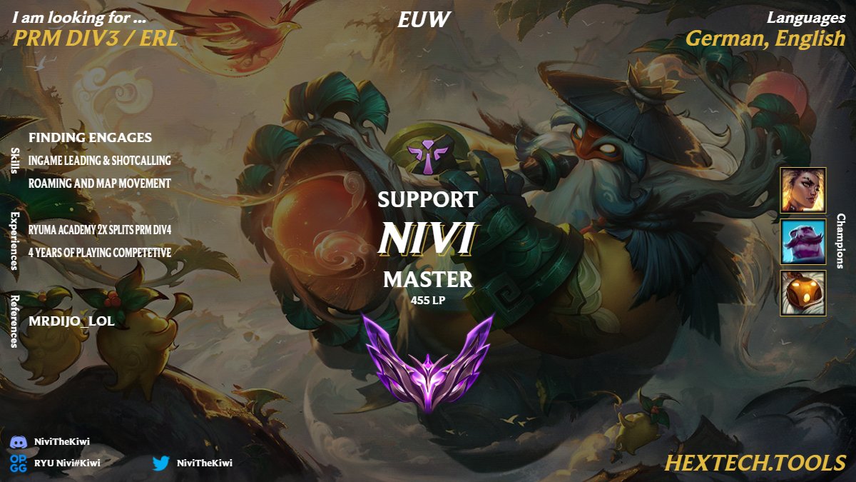 Nivi (@nivithekiwi) on Twitter photo Hello,
nach 2 lehrreichen Splits in einem sehr unterstรผtzendem Umfeld bei <a href="/ryumaesports/">RYUMA ESPORTS</a> suche ich fรผr kommenden Split nach Tryouts in DIV3.
Ich bin sehr motiviert und bereit Zeit zu investieren um zu zeigen, dass ich den Schritt schaffen kann!
โค๏ธ&๐sehr appreciated! Hello,
nach 2 lehrreichen Splits in einem sehr unterstรผtzendem Umfeld bei <a href="/ryumaesports/">RYUMA ESPORTS</a> suche ich fรผr kommenden Split nach Tryouts in DIV3.
Ich bin sehr motiviert und bereit Zeit zu investieren um zu zeigen, dass ich den Schritt schaffen kann!
โค๏ธ&๐sehr appreciated!