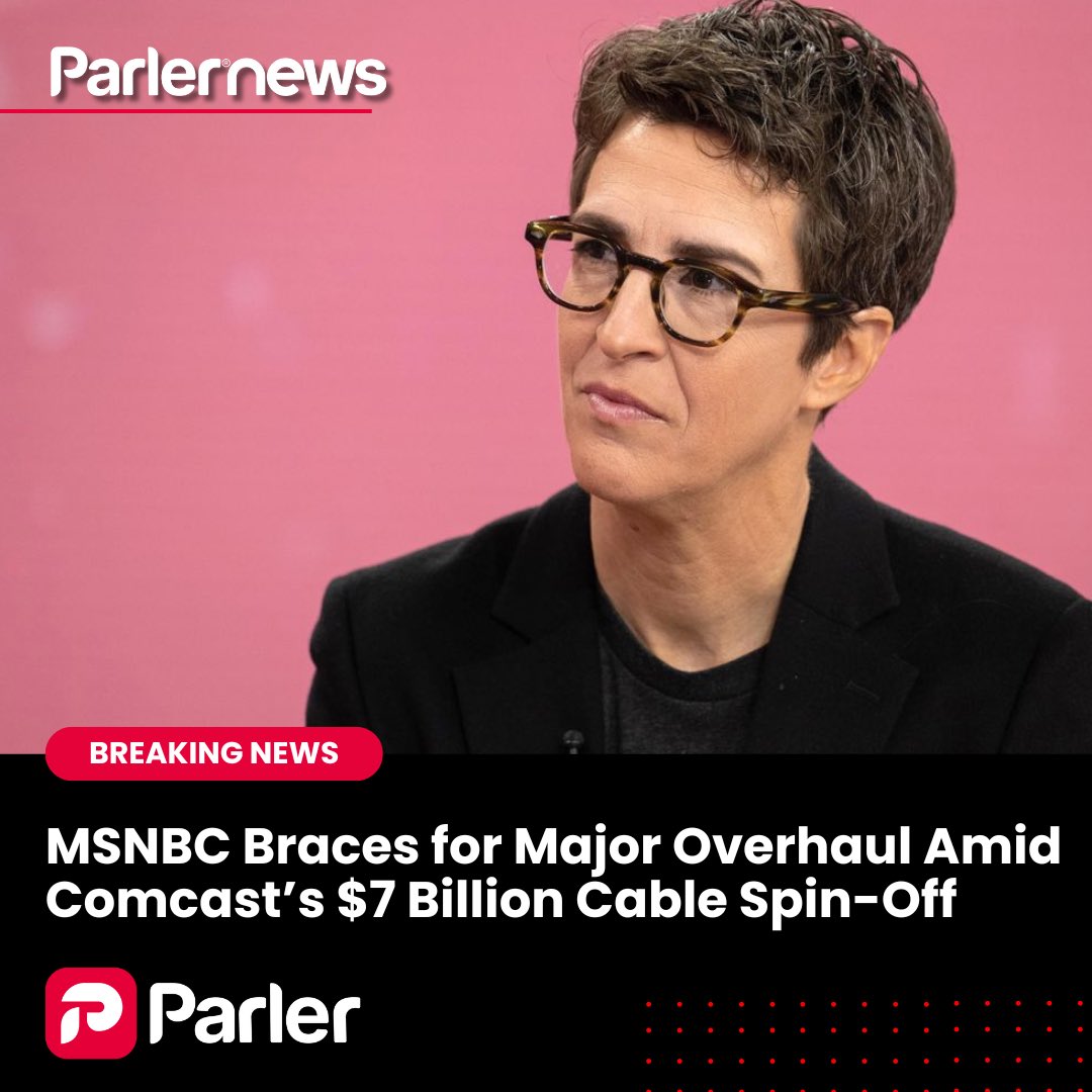 parler_social's tweet image. Comcast spins off $7B in cable networks, including MSNBC and CNBC, in a major restructuring to focus on streaming and broadband. Big changes ahead for cable TV. #MSNBC #Comcast #MediaNews

news.parler.com/msnbc-braces-f…