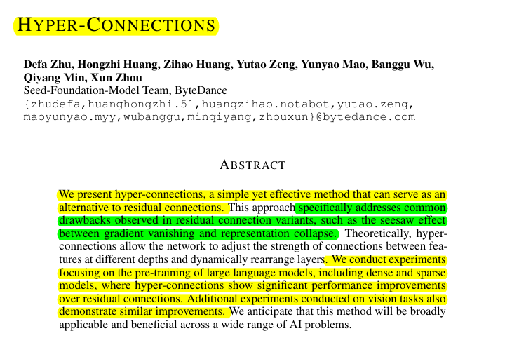 LLMs learn smarter by replacing fixed residual connections with dynamic, self-adjusting neural pathways.

Hyper-connections, proposed in this paper, offer a flexible alternative to residual connections in neural networks.

Original Problem 🚧:

Residual connections in neural