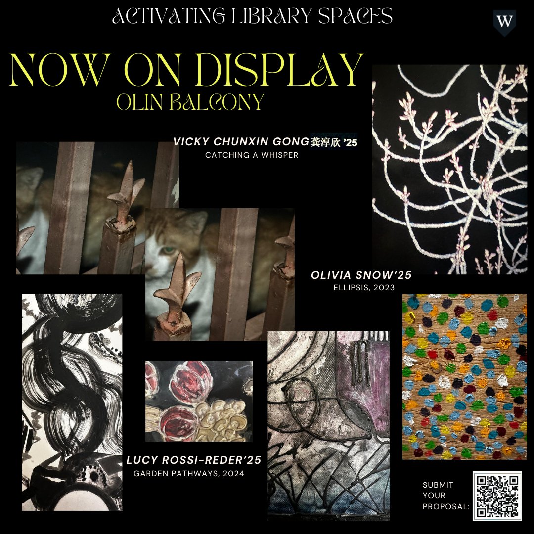 Wesleyan_Lib's tweet photo. Still haven't seen it? It's not too late! Visit the Olin library to see artworks by:
Olivia Snow '25
Vicky Gong '25
Lucy Rossi-Reder '25 https://t.co/NyOZRZOhLK