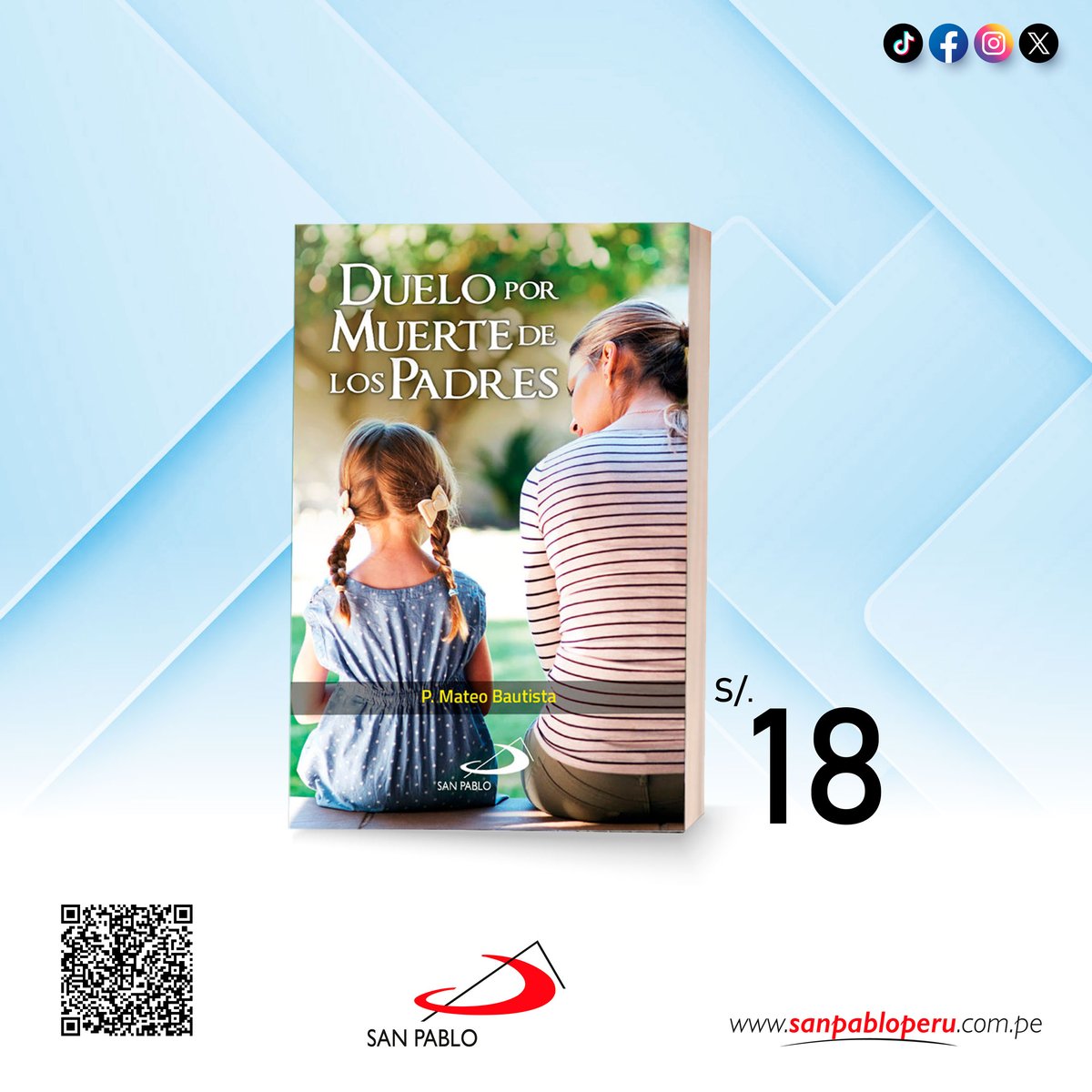sanpablope's tweet photo. #SANPABLO les recomienda el libro “Duelo por muerte de los Padres” 📷
Realiza tu pedido en:
📷 Nuestra página web: https://t.co/BF6BejbK08
También puedes contactarnos por WhatsApp:
📷 987 582 523 - Sede Central https://t.co/LCtYVDL461
