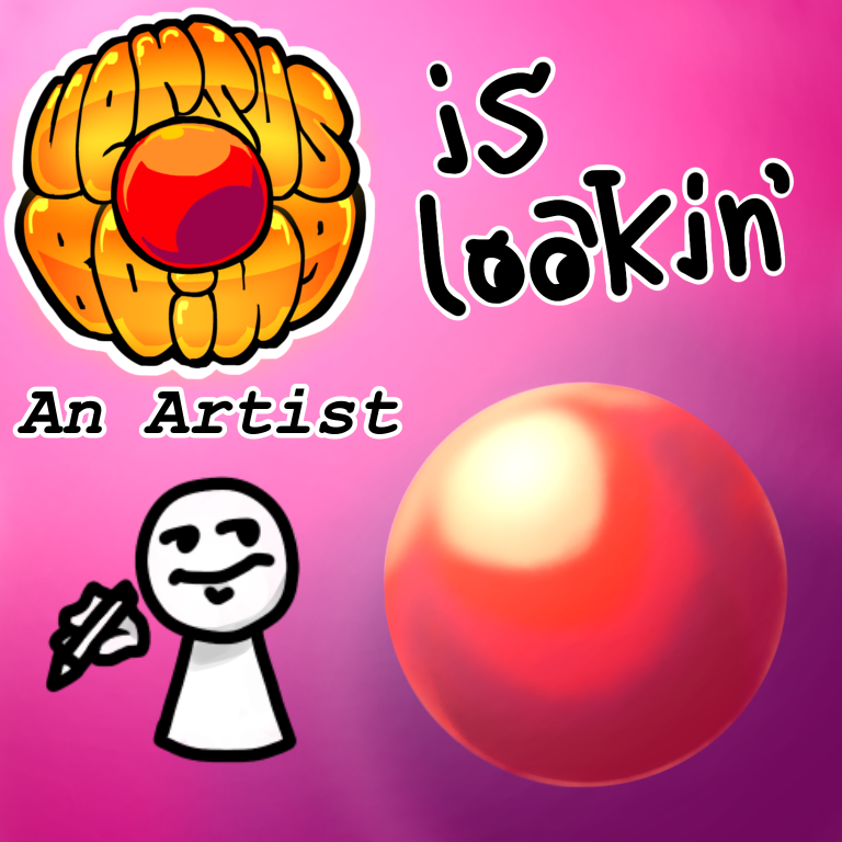 VsBoing's tweet photo. We are looking for an artist! If you think you’re up to the task put some of your work in the replies OR contact “shygee” on discord!

Gameplay teaser included! https://t.co/6LUJ0hC3iT