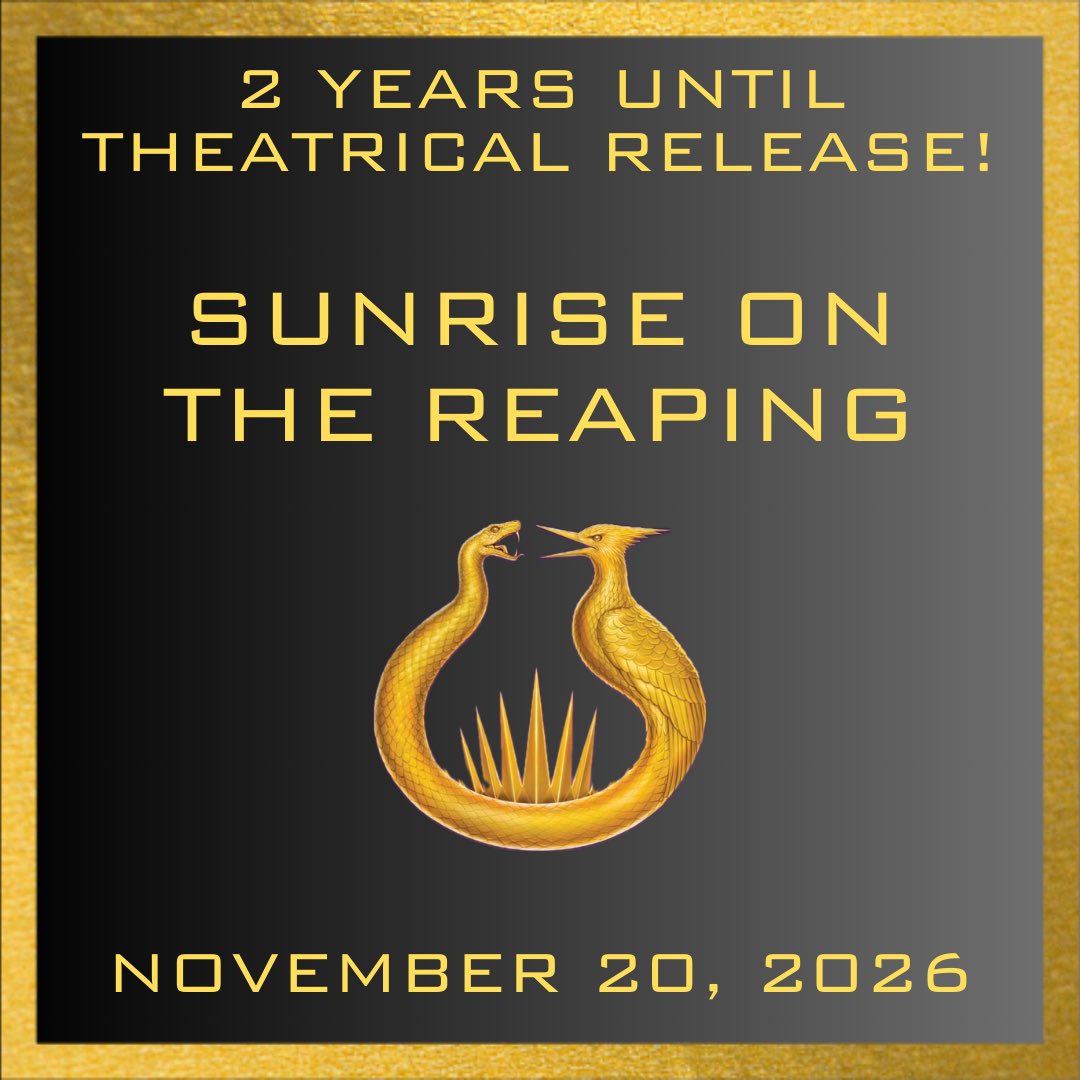 HungerGamesDWTC's tweet photo. Today marks 2 years until the theatrical release of Sunrise on the Reaping! https://t.co/J5yv202byx