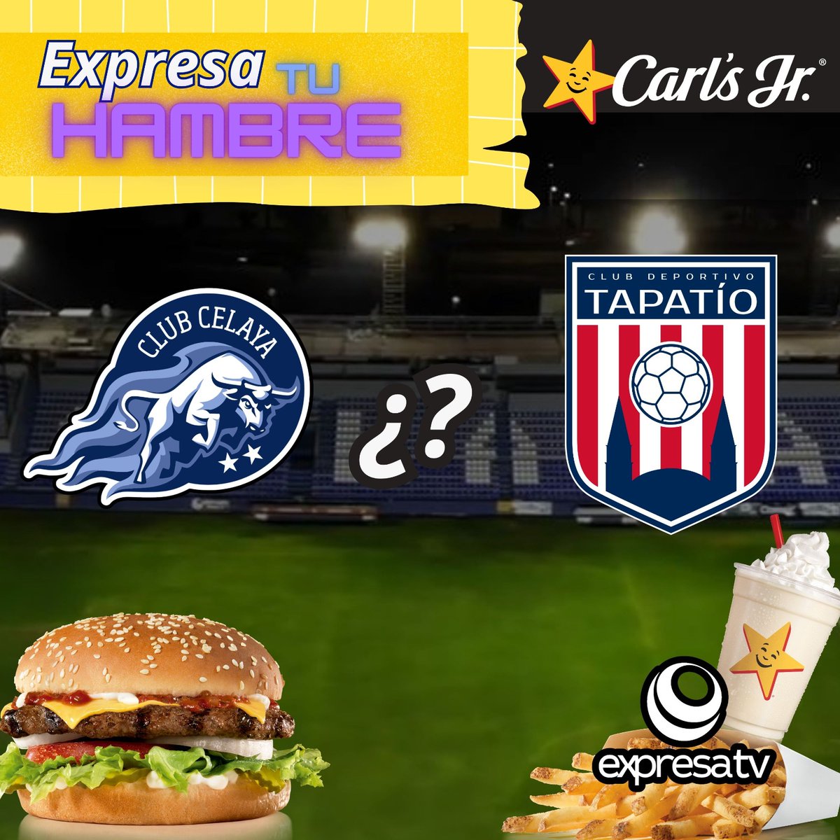 expresatvcelaya's tweet photo. #ExpresaTuHambre con 🍔 Carl's Jr. México y #ExpresaTV 
🔴🟡
Anota en los comentarios el MARCADOR del partido de ida entre  Club Celaya FC y #Tapatío ⚽

¡¡Si resultas ganador, entras en la rifa para ganarte una #CarlsJR y el 📅 viernes en #ExpresiónDeportiva a las 10:00 pm daremos a conocer al ganador!!
#ExpresaTV #SomosToros #EstadioMAV