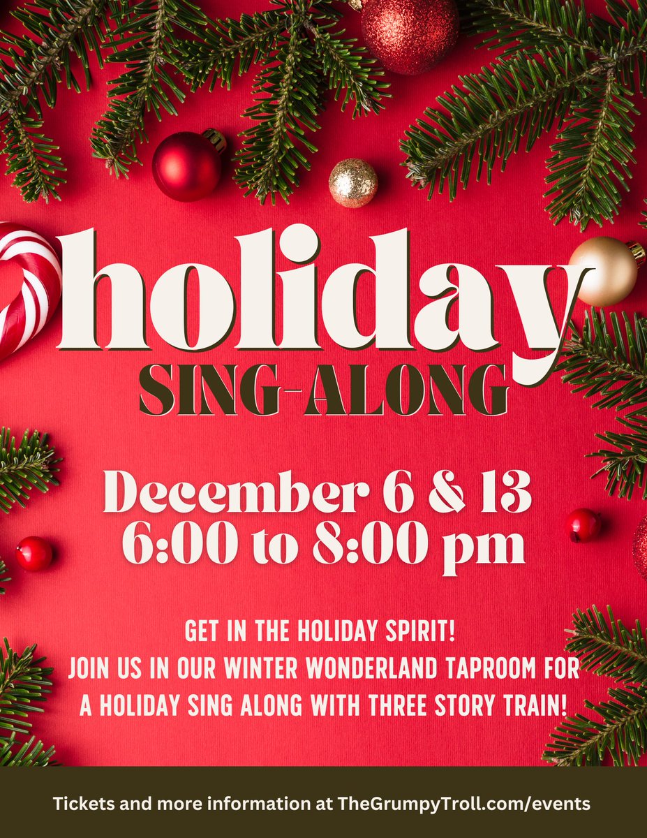GrumpyTrollBrew's tweet image. Kick off the holiday season in our winter wonderland Taproom on Friday, December 6th and 13th from 6:00 – 8:00 pm as we host a holiday sing-along with Three Story Train!