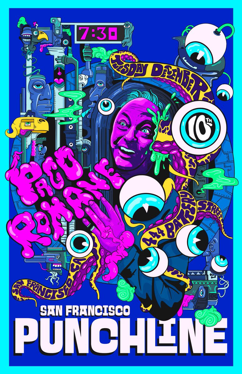 pacoromane's tweet image. No lie this poster is smakin' - see your boy on Dec 10th at the @punchlinesf #sanfrancisco