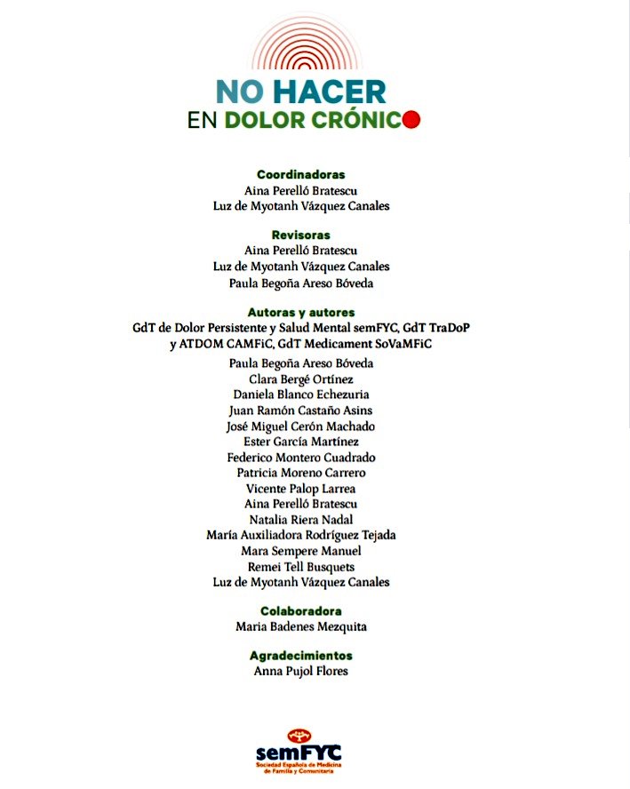 aperebrat's tweet photo. ▶️ ¡Ya las tenemos aquí! 
📑 Recomendaciones #NoHacer en Dolor Crónico ya disponibles en @semfyc (gratuito para socios).
Un trabajo multidisciplinar y de colaboración entre varios GdT imprescindible para la consulta 👇🏼
https://t.co/bDA59mTnPP https://t.co/y6hk4JB1ym