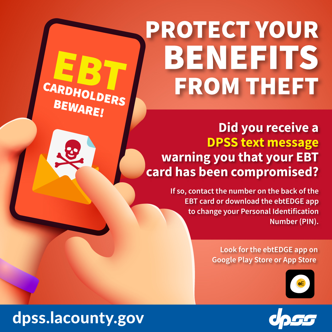 LACo_DPSS's tweet photo. #EBT users! π³ Be sure to protect your benefits. Change your PIN by π½
π² Downloading the #ebtEDGE app
OR
π Contacting the number on the back of the card
Reduce the risk of #EBTSkimming. Be careful at places like supermarkets, convenience stores, or checkout machines.πͺπ³ https://t.co/Egc68C5DYC