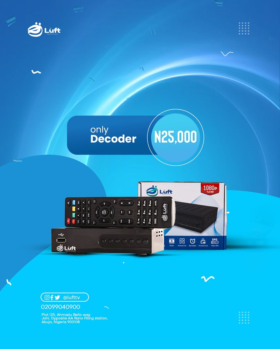 luftcare's tweet photo. Unlimited entertainment at an unbeatable price! 🎉 Get your Luft TV Decoder for just ₦25,000 and enjoy HD channels, premium content &amp; endless fun for the whole family.
📍 Visit Plot 125, Ahmadu Bello Way, Abuja or call 02099040900 to grab yours today!

#LuftTV https://t.co/H52m1UxUia
