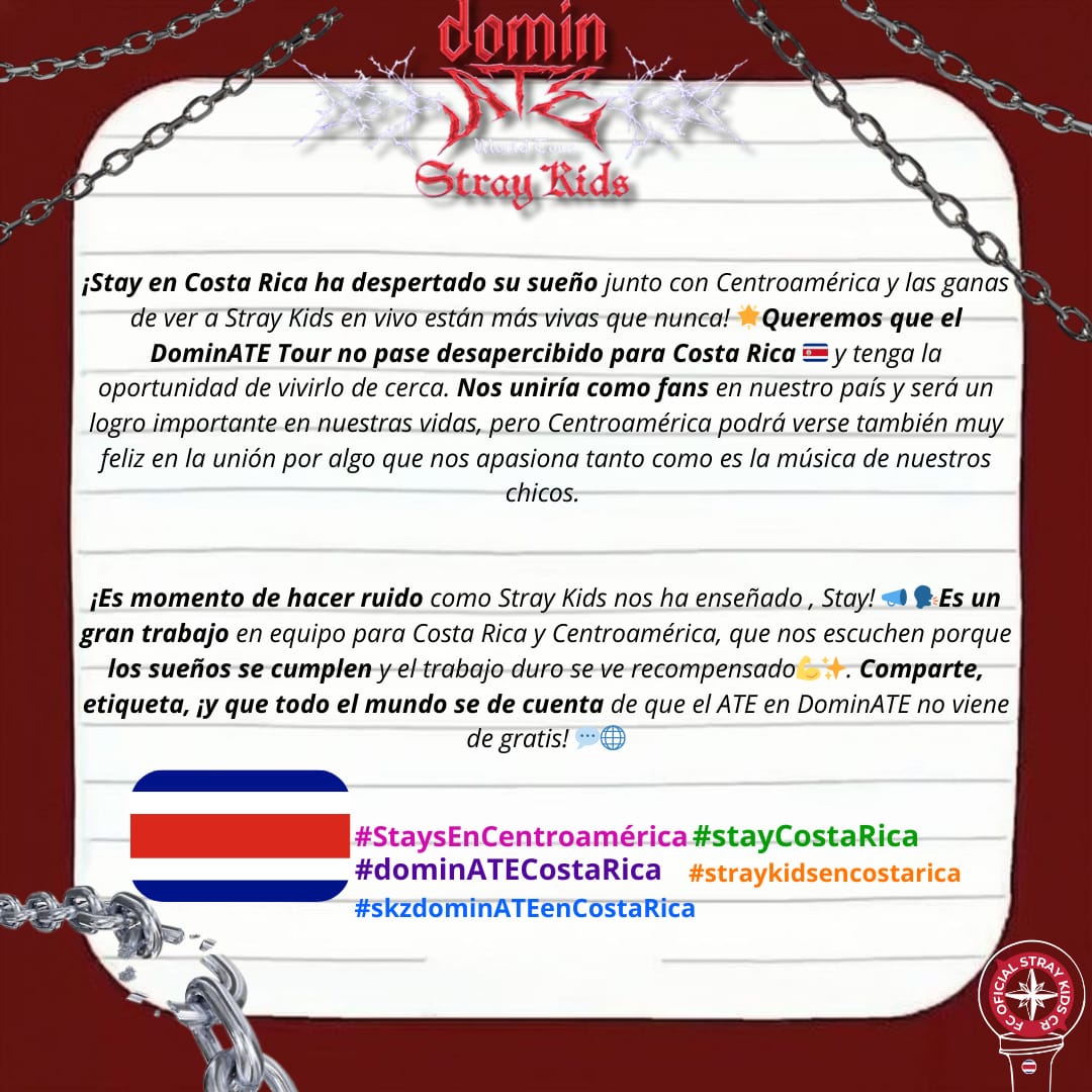 stray_kidscr's tweet image. 🗣️STAY COSTA RICA!🇨🇷 Únete al llamado para tener a SKZ en Centroamérica, queremos que compartan sus ganas de ver a los chicos para hacernos notar como fandom  
#StaysEnCentroamérica #DominATEEnCentroamérica #DominATEEnCostaRica #StayCostaRica
#StrayKidsEnCostaRica