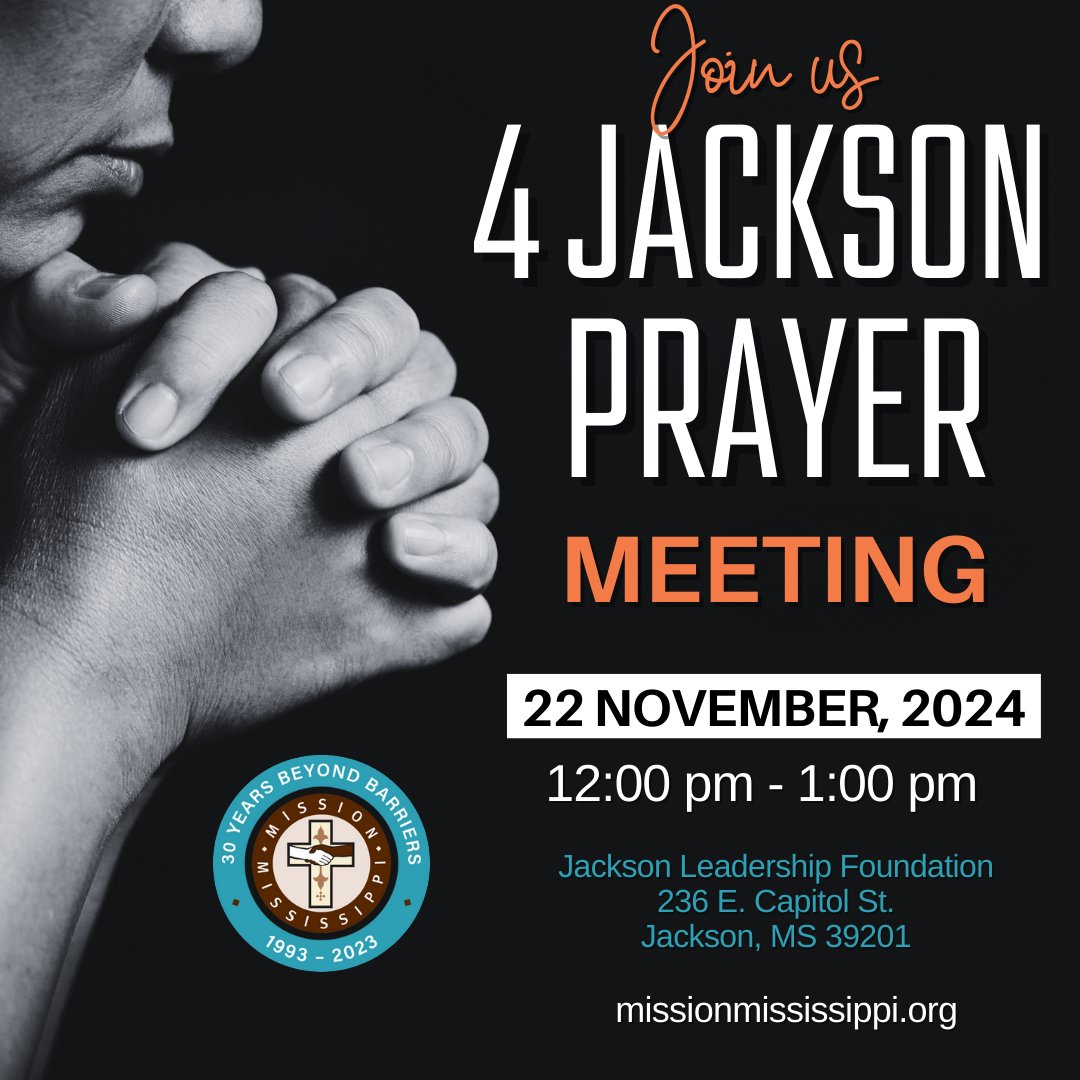 MissionMS's tweet photo. Please join us this Friday at 236 Place (236 E. Capitol Street) as we pray for the unified restoration of the city of Jackson!

#4jackson #liveitout #Reconcile&amp;Restore https://t.co/kPOVMzvBip