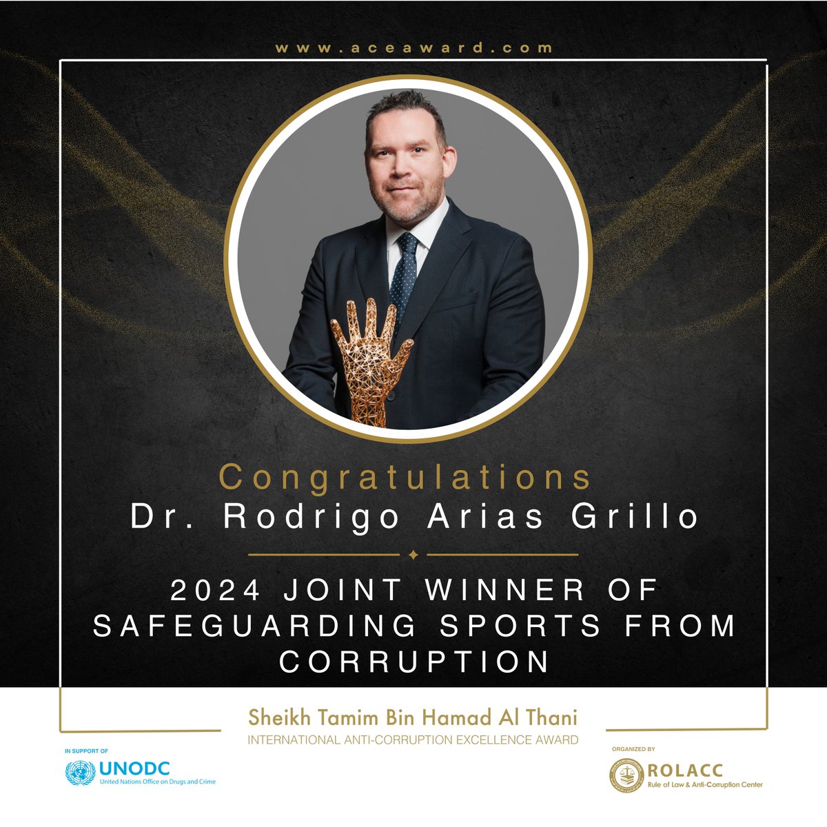 ace_award's tweet photo. Congratulations
Dr. Rodrigo Arias Grillo, Joint winner of the Safeguarding Sports from Corruption category of the International Anti-Corruption Excellence Award 2024!
@UNODC 
@rariasgrillo 
@Rolaccqa https://t.co/UBLX1fhCln