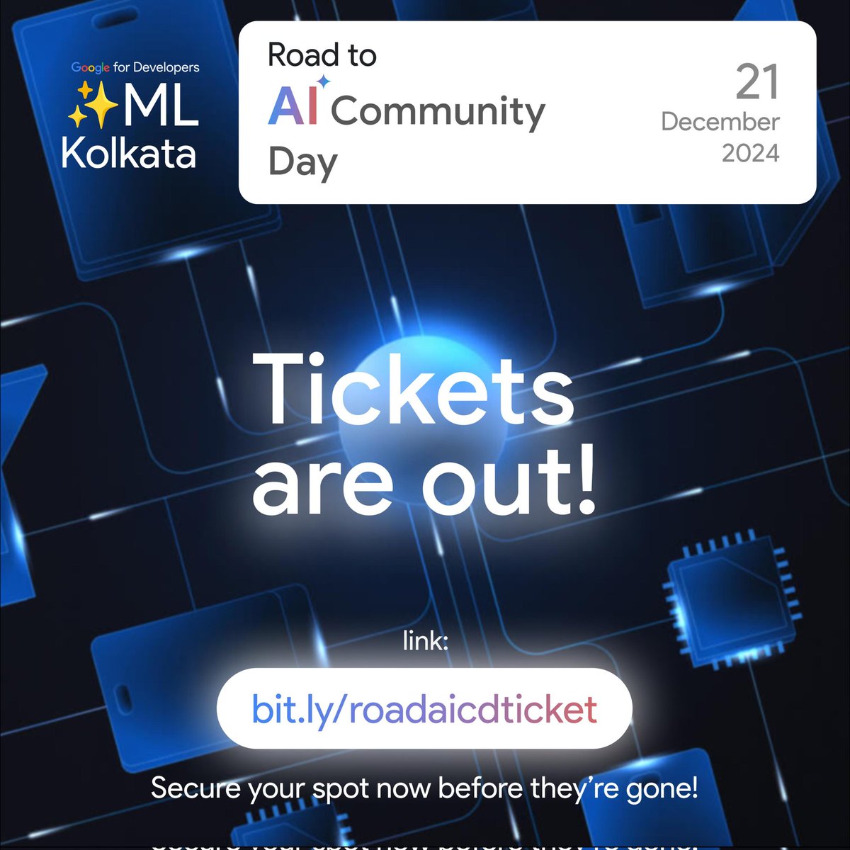 Tickets for Road to AI Community Day are out! 🎟️

Join us on 21st December for a day filled with AI insights and networking 💡

🌐 Get yours now: bit.ly/roadaicdticket
🎉 Don’t miss out – spots are limited!
#AICommunityDay #MLKolkata