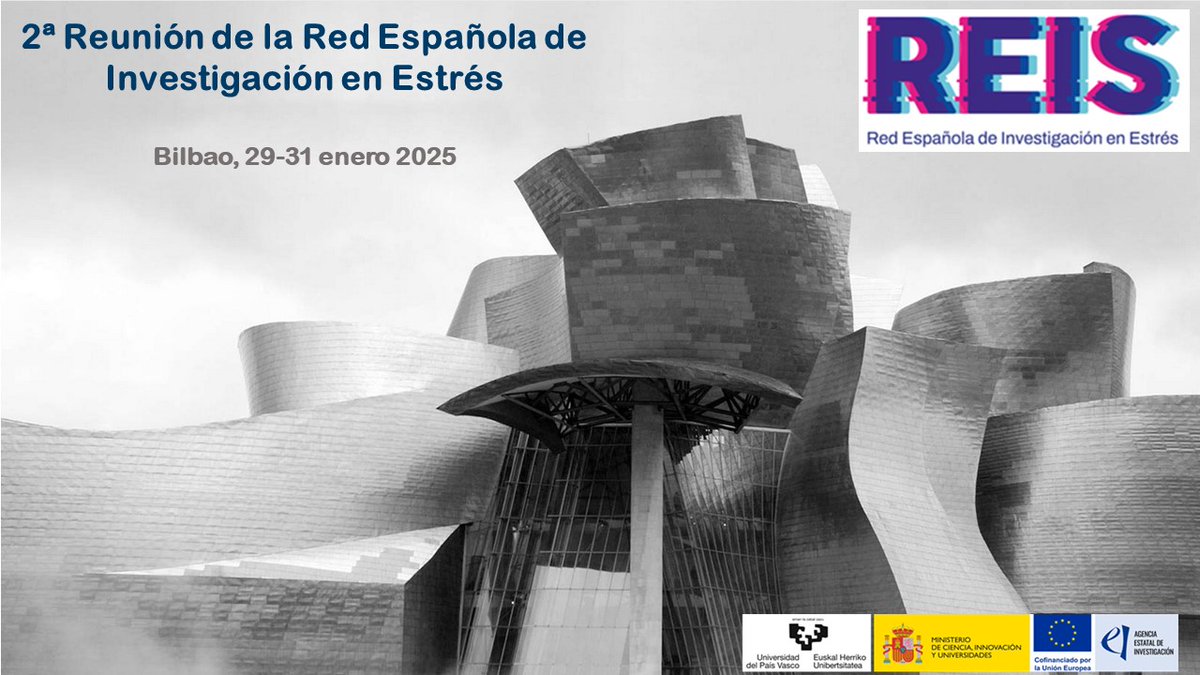 REISestres's tweet image. La Red Española de Investigación en Estrés celebrará su Segunda Reunión en Bilbao en enero de 2025. La reunión tendrá lugar en el contexto del I Congreso de La Red Española de Investigación en Estrés reis.es/2a-reunion-de-…