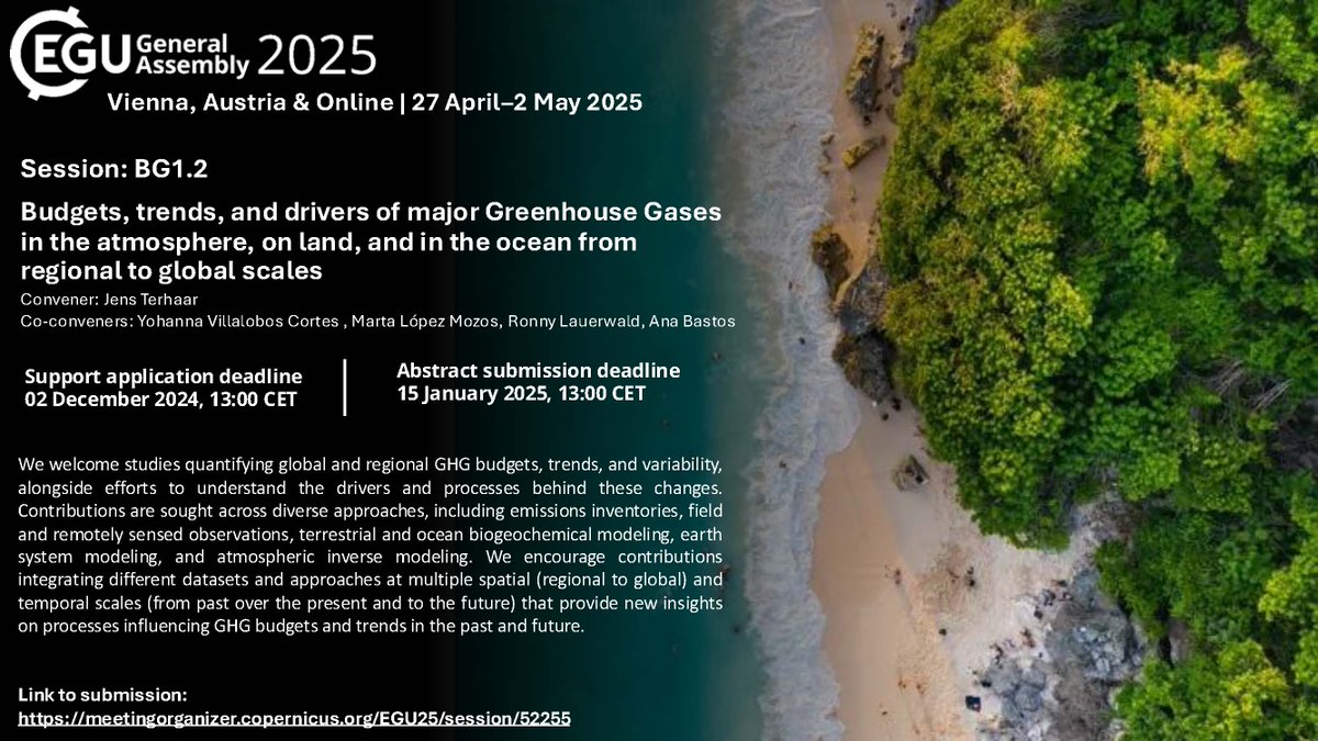 Yohanna Villalobos (@yoha_villalobos) on Twitter photo 📢 Submit your abstract to #EGU25 and join Session BG1.2! 🌍
Contribute your research on the budgets, trends, and drivers of major #GreenhouseGases across the atmosphere, land, and ocean, from regional to global scales.
@JensTerhaar @Ana__Bastos <a href="/RonnyLauerwald/">Ronny Lauerwald</a> @MartaLopezMozos 📢 Submit your abstract to #EGU25 and join Session BG1.2! 🌍
Contribute your research on the budgets, trends, and drivers of major #GreenhouseGases across the atmosphere, land, and ocean, from regional to global scales.
@JensTerhaar @Ana__Bastos <a href="/RonnyLauerwald/">Ronny Lauerwald</a> @MartaLopezMozos