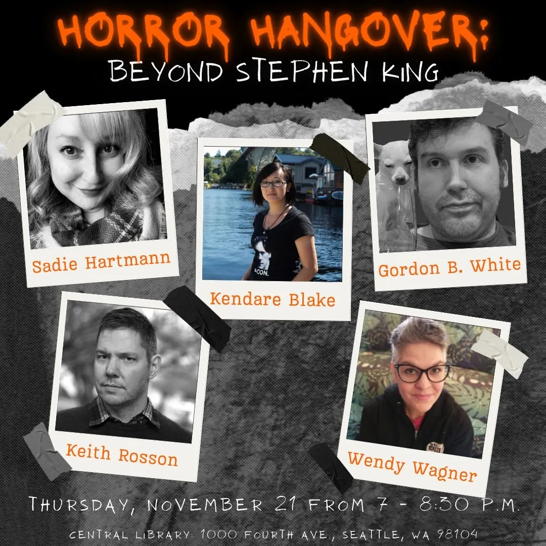 Tomorrow!  Seattle - Central Library!  Come talk horror with a bunch of cool people (including me).